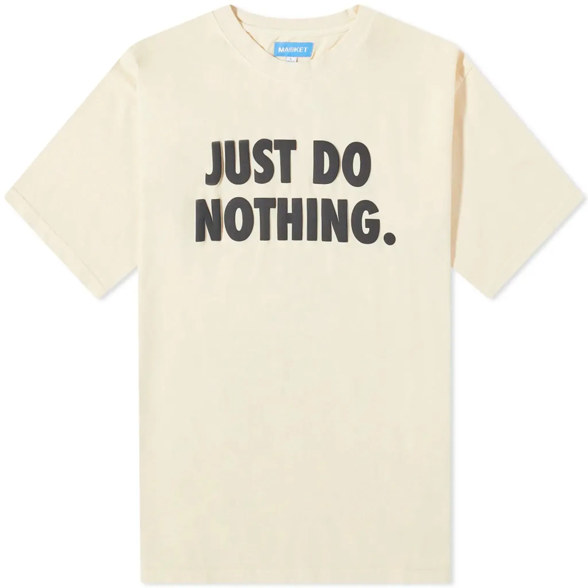 JUST DO NOTHING TEE